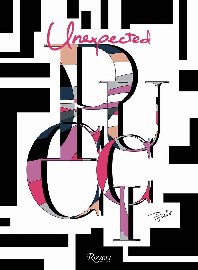 Laudomia Pucci, Suzy Menkes - Unexpected Pucci, Inbunden