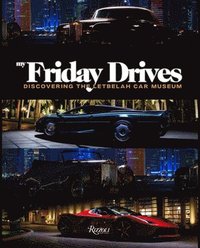 bokomslag My Friday Drives:¿Discovering the Letbelah Cars Museum