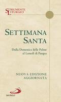 Settimana santa. Dalla domenica delle Palme al lunedì di Pasqua, Häftad