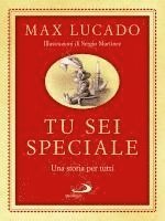 Tu sei speciale. Una storia per tutti