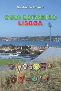 bokomslag Guia Estdios Lisboa