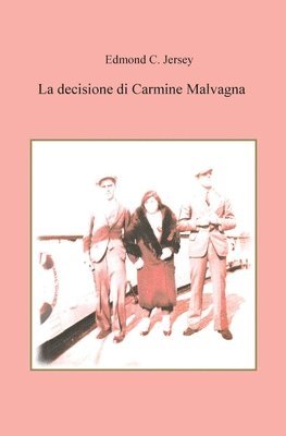 La decisione di Carmine Malvagna 1