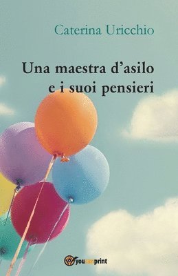 maestra d'asilo e i suoi pensieri