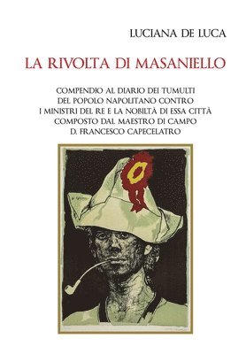 Luciana de Luca, Luciana De Luca - rivolta di Masaniello, Häftad