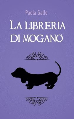 Paola Gallo - libreria di mogano, Häftad