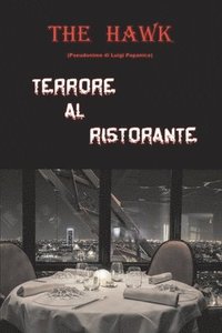 bokomslag Terrore al ristorante