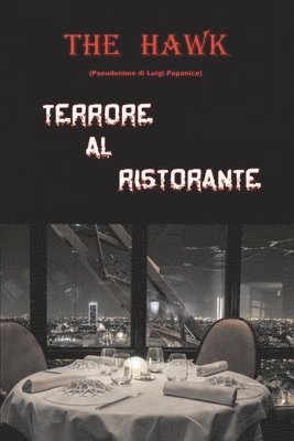 Terrore al ristorante 1