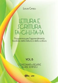 bokomslag Lettura e scrittura facilitata - Vol. B