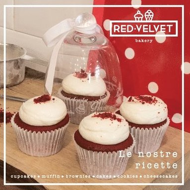 bokomslag Red Velvet. Le nostre ricette