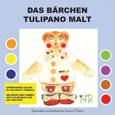 Das Baerchen Tulipano malt 1