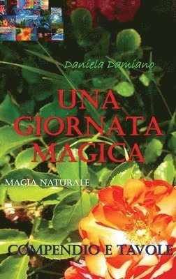 Una giornata magica 1