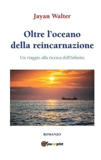 bokomslag Oltre l'oceano della reincarnazione