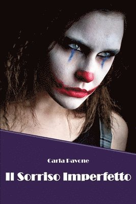 Carla Pavone - sorriso imperfetto, Häftad
