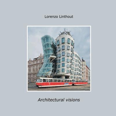 Lorenzo Linthout - Architectural visions, Häftad