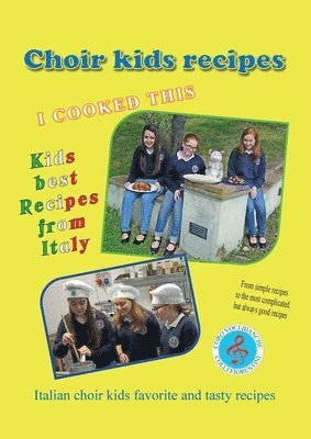 bokomslag Choir kids recipes