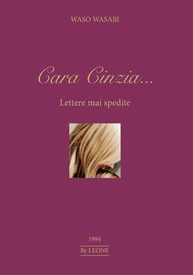 Waso Wasabi - Cara Cinzia.... Lettere mai spedite, Häftad