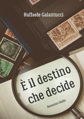 E' il destino che decide 1