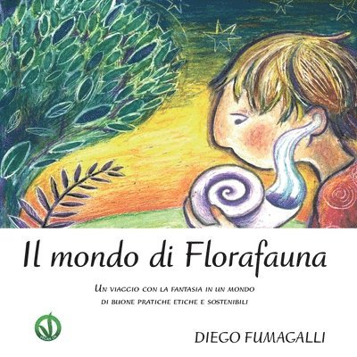 Diego Fumagalli - mondo di Florafauna, Häftad