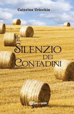 bokomslag Il Silenzio dei Contadini