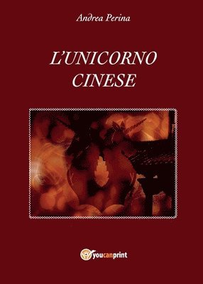 bokomslag L'unicorno cinese