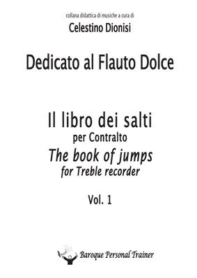 bokomslag Dedicato al Flauto Dolce - I salti per Contralto Vol. 1