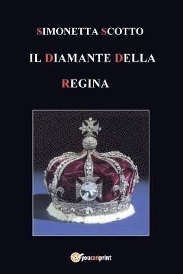 Simonetta Scotto - diamante della Regina, Häftad