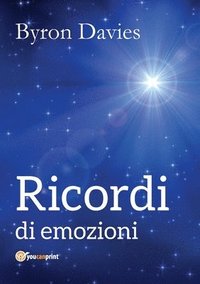 bokomslag Ricordi di emozioni - Edizione Economica