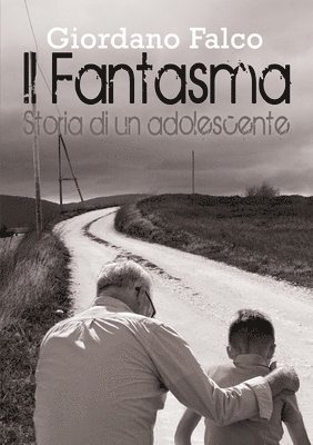 bokomslag Fantasma - Storia di un adolescente