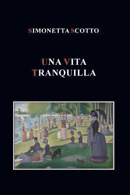 Simonetta Scotto - vita tranquilla, Häftad