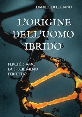 bokomslag L'origine dell'uomo ibrido