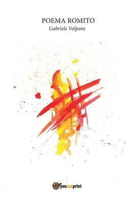 Gabriele Volpara - Poema Romito, Häftad