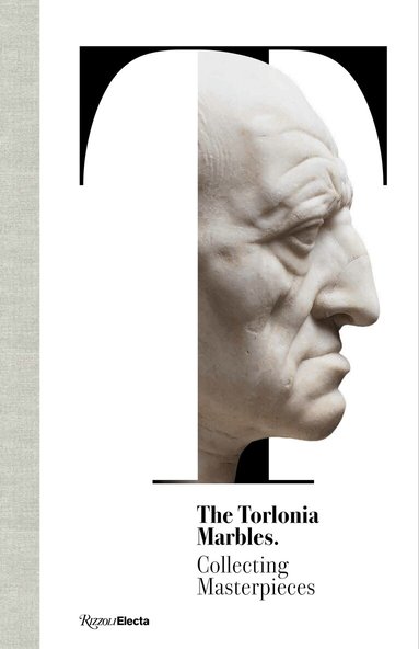 Salvatore Settis - Torlonia Marbles, Inbunden