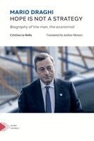 Cristina La Bella - Mario Draghi. Hope is not a strategy, Häftad