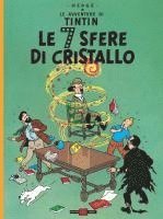 bokomslag Le avventure di Tintin. Le 7 sfere di cristallo