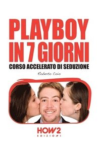 bokomslag Playboy in 7 Giorni