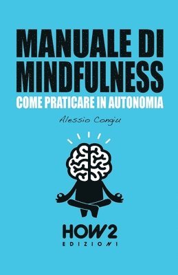 bokomslag MANUALE DI MINDFULNESS (Volume 1)