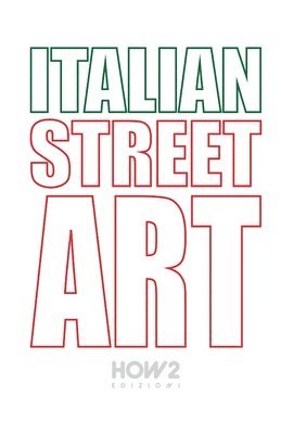 Italian Street Art 1