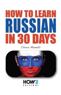 bokomslag How to Learn Russian in 30 Days