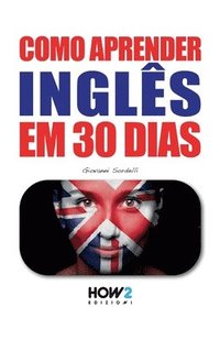 bokomslag Como Aprender Inglês Em 30 Dias