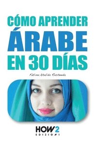 bokomslag Cómo Aprender Árabe En 30 Días