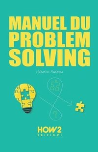 bokomslag Manuel Du Problem Solving
