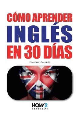 bokomslag Cómo Aprender Inglés En 30 Días