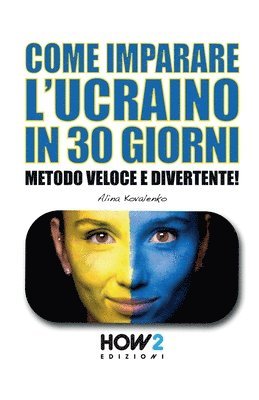 bokomslag Come Imparare l'Ucraino in 30 Giorni