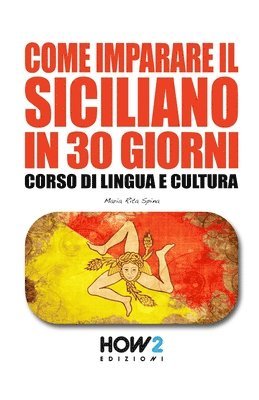 Come Imparare Il Siciliano in 30 Giorni 1