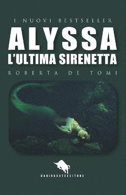 Alyssa, l'Ultima Sirenetta 1