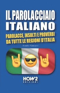 bokomslag Il Parolacciao Italiano