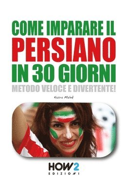 Come Imparare Il Persiano in 30 Giorni 1