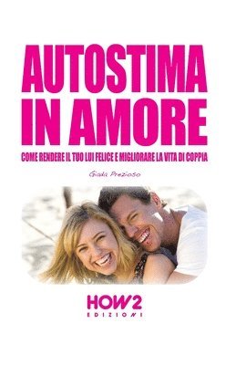 Autostima in Amore 1