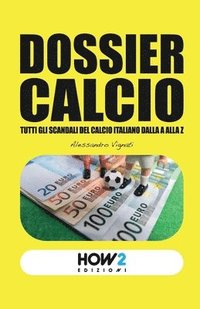 bokomslag Dossier Calcio