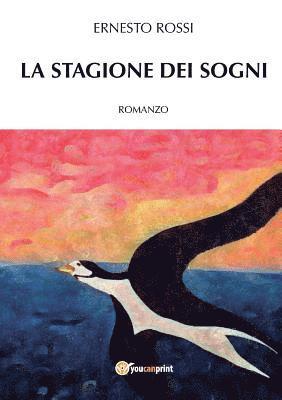 La stagione dei sogni 1